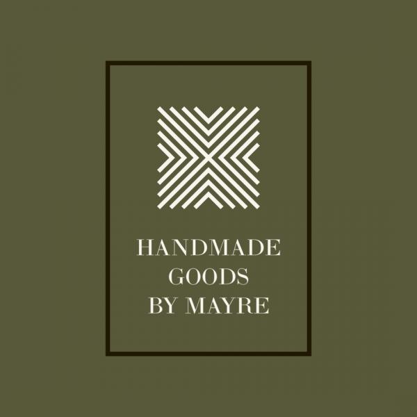 Handmade Goods by Mayre