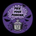 Pick Your Poisonn