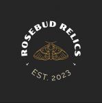 Rosebud Relics