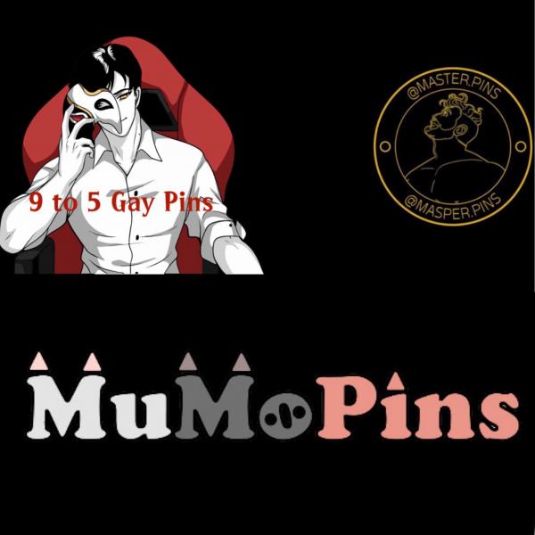 9 to 5 Gay Pins, MumoPins and Master Pins