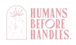 Humans Before Handles
