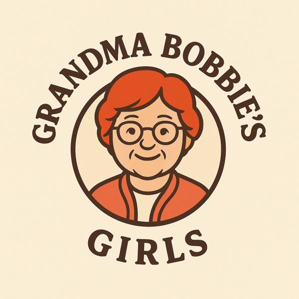 Grandma Bobbie&rsquo;s Girls