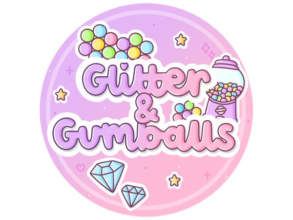 Glitter and Gumballs
