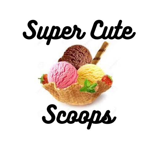 Super Cute Scoops