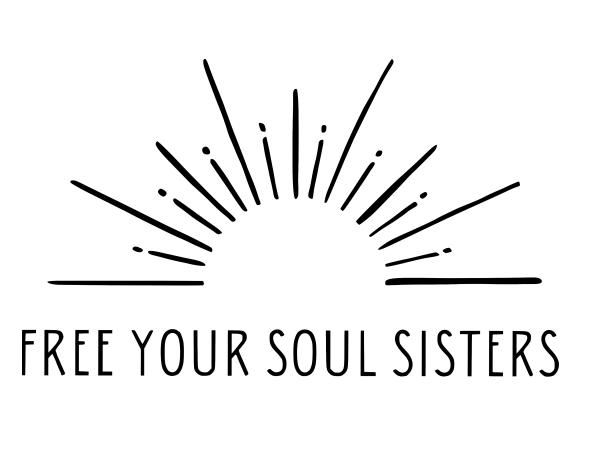 Free Your Soul Sisters