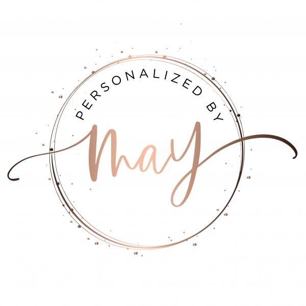 Personalized By May