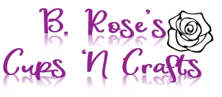 B. Rose's Cups 'N Crafts