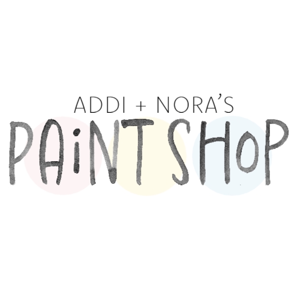 Addi and Nora’s Paint Shop
