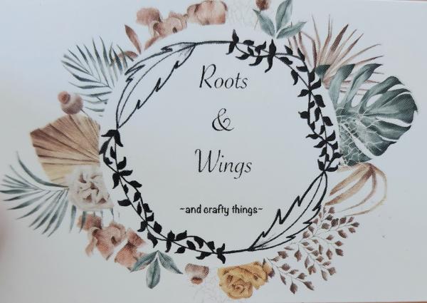 Roots & Wings and crafty things