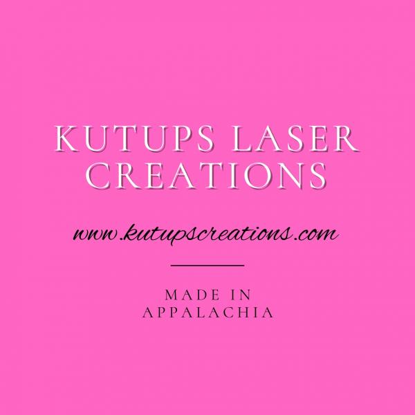 Kutups Laser Creations & Gifts LLC
