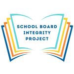 School Board Integrity Project