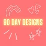 90 Day Designs