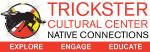 Trickster Cultural Center