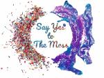 Say Yes to The Mess