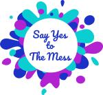 Say Yes to The Mess