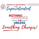 Donald Ridgeway for Superintendent of Highlands County Schools