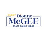 Dionne McGee for DeKalb County State Court Judge
