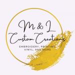 M&L Custom Creations