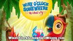 Wine O'Clock Somewhere Winery