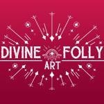 Divine Folly Art
