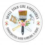 Small Town Girl Woodworks