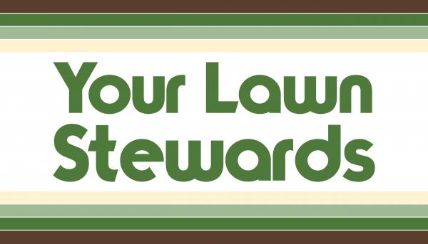 Your Lawn Stewards
