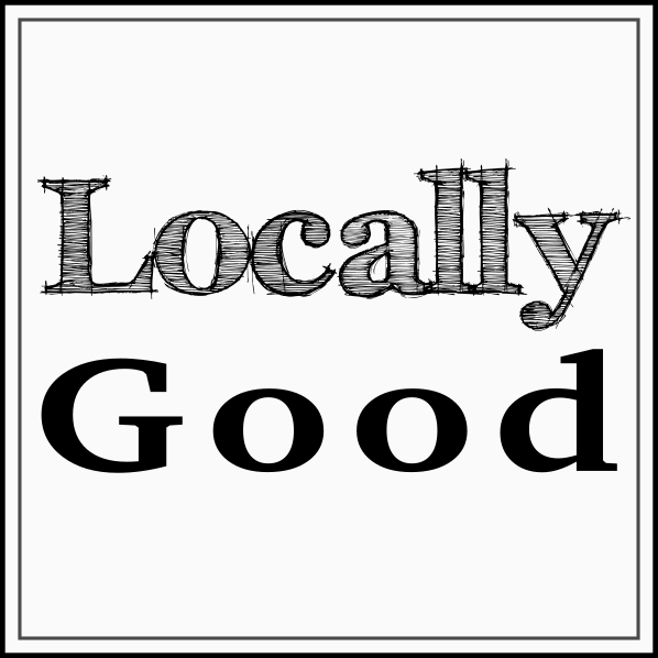 Locally Good