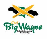 Chef Bigwayne's private cooking and catering