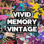 Vivid Memory Vintage