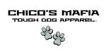 Chico's Mafia Tough Dog Apparel