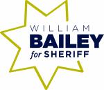 William Bailey for Sheriff