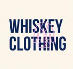 Whiskey Clothing