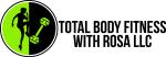 Total Body Fitness with Rosa