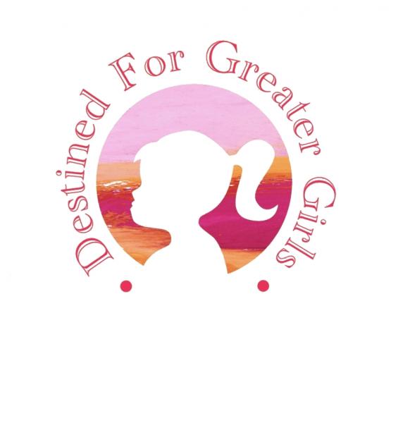 Destined For Greater Girls Nonprofit Organization