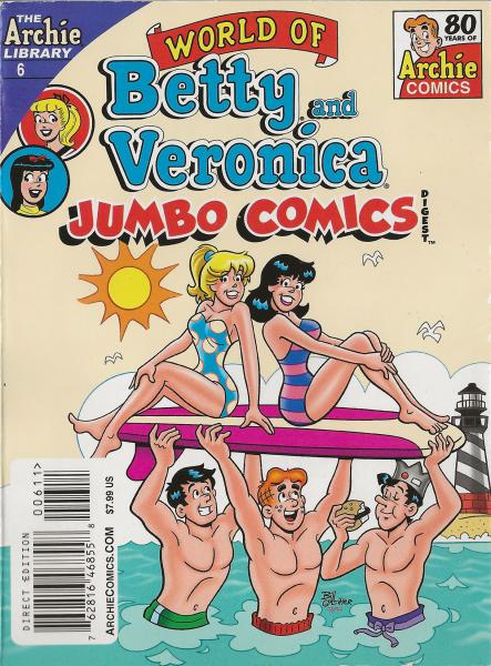 Autographed World of Betty and Veronica Jumbo Comics #6 - On sale now!