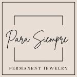 Para Siempre Jewelry and more
