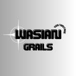 wasiangrails