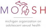 Michigan Organization on Adolescent Sexual Health (MOASH)