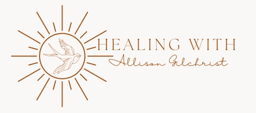 Healing With Allison Gilchrist