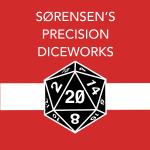 Sorensen's Precision Diceworks