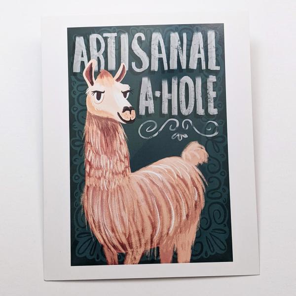 Artisanal A-Hole Llama - Art Print