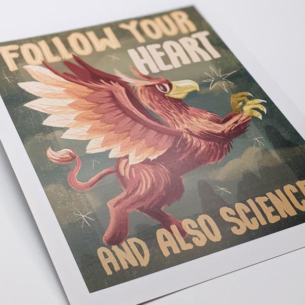 Follow Your Heart and Also Science Griffin - Art Print picture