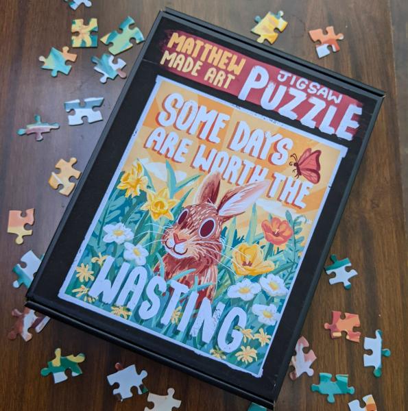 igsaw Puzzle: Some Days Are Worth The Wasting Bunny Rabbit
