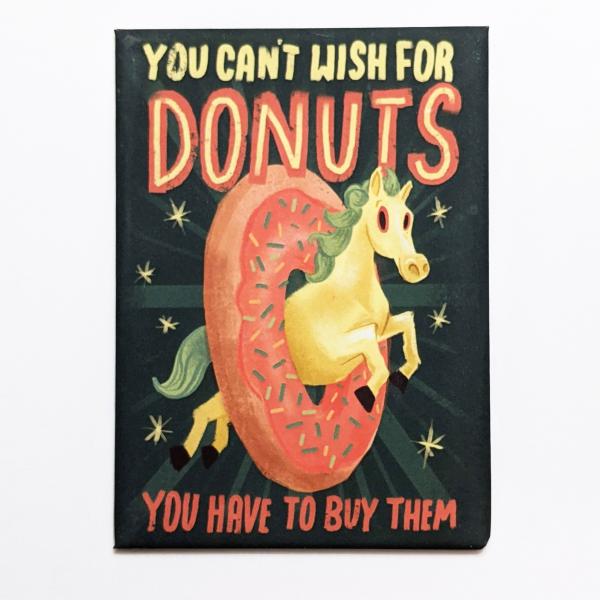 You Can't Wish For Donuts Horse Fridge Magnet picture