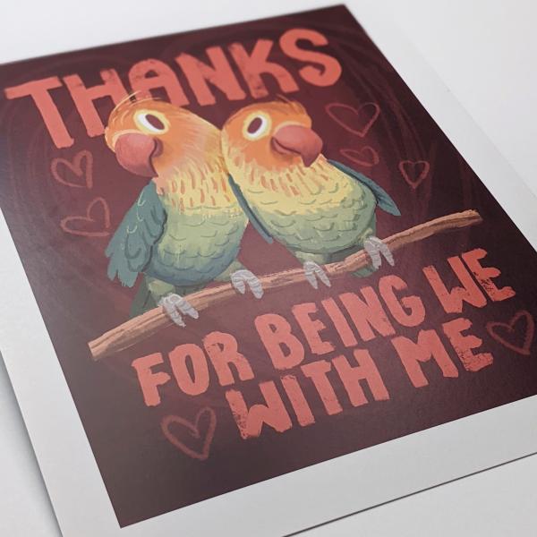 Thanks for Being We With Me Lovebird - Art print picture