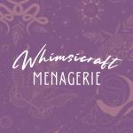 Whimsicraft Menagerie
