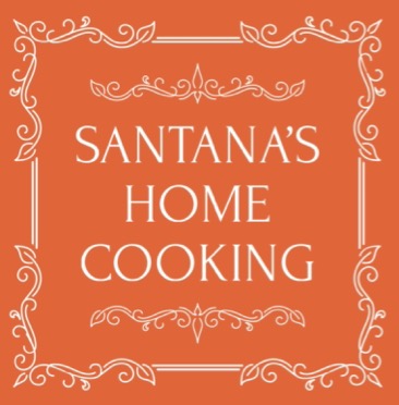 Santana's Home Cooking