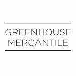 Greenhouse Mercantile
