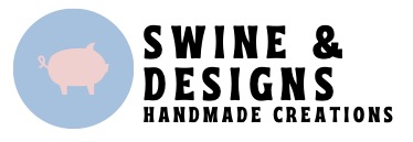Swine & Designs Handmade Creations