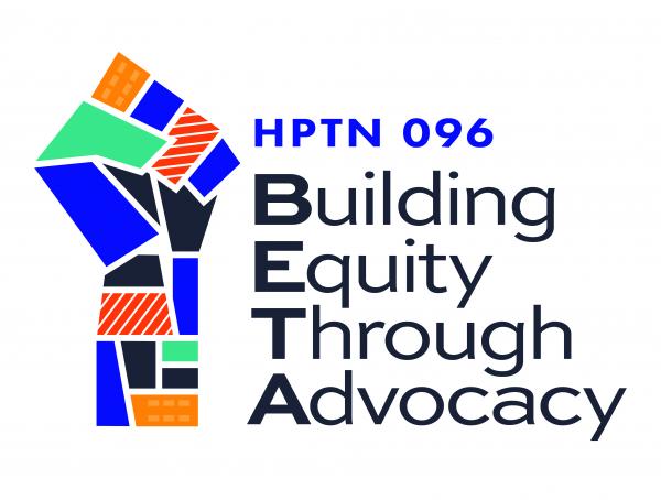 HPTN 096 Building Equity Through Advocacy Study